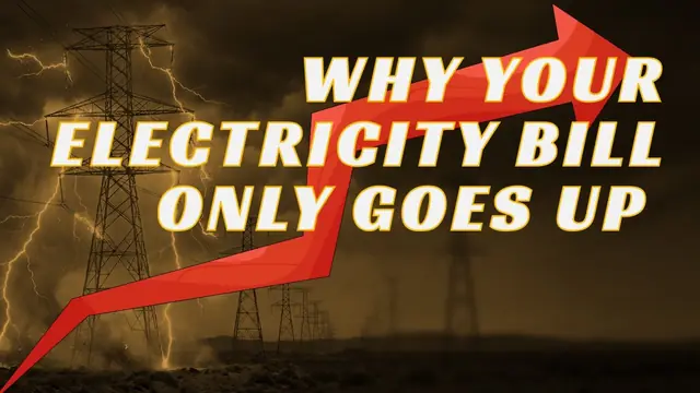 Video thumbnail: Why Your Electricity Only Goes Up (While Reliability Goes Down)
