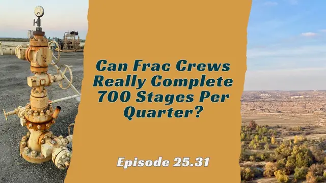 Video thumbnail: Can Frac Crews Really Complete 700 Stages Per Quarter? Local Energy 31
