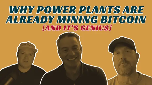 Video thumbnail: Why Power Plants Are Already Mining Bitcoin (And It's Genius)